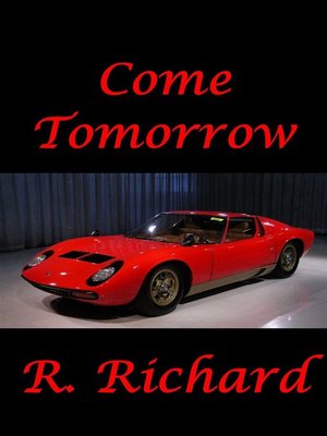 cover image of Come Tomorrow